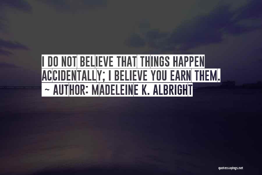 Madeleine K. Albright Quotes 1787446