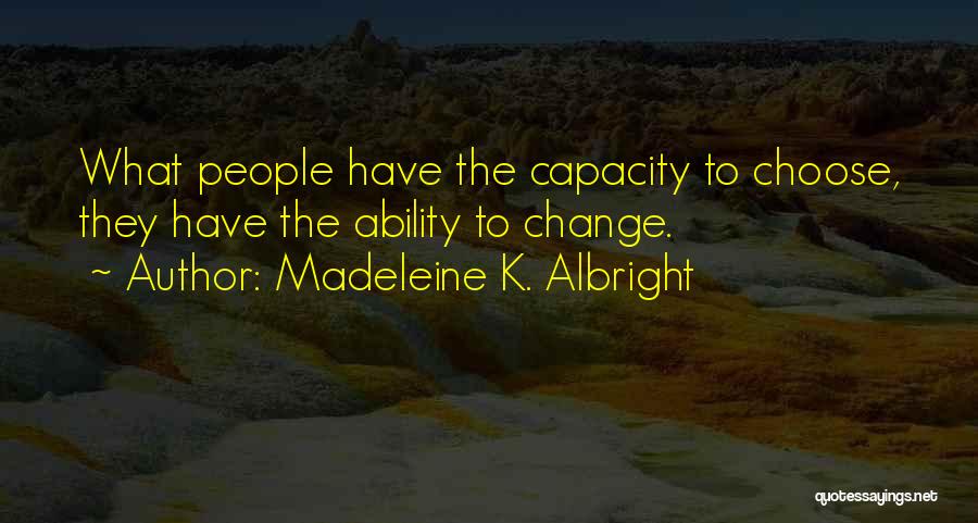 Madeleine K. Albright Quotes 246019