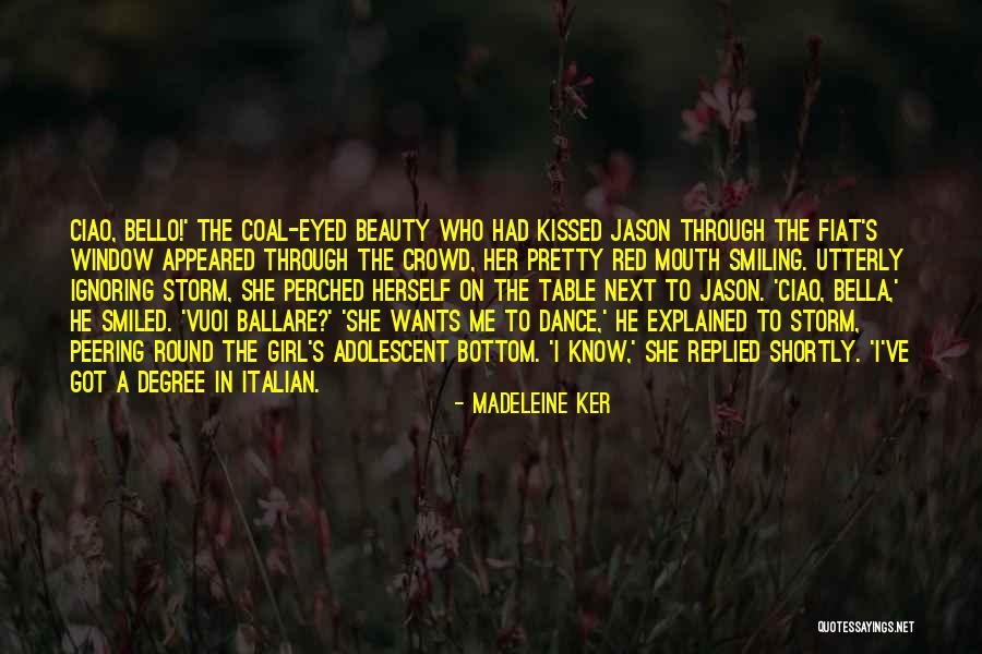 Madeleine Ker Quotes 1627738 Madeleine Ker Quotes 1627738