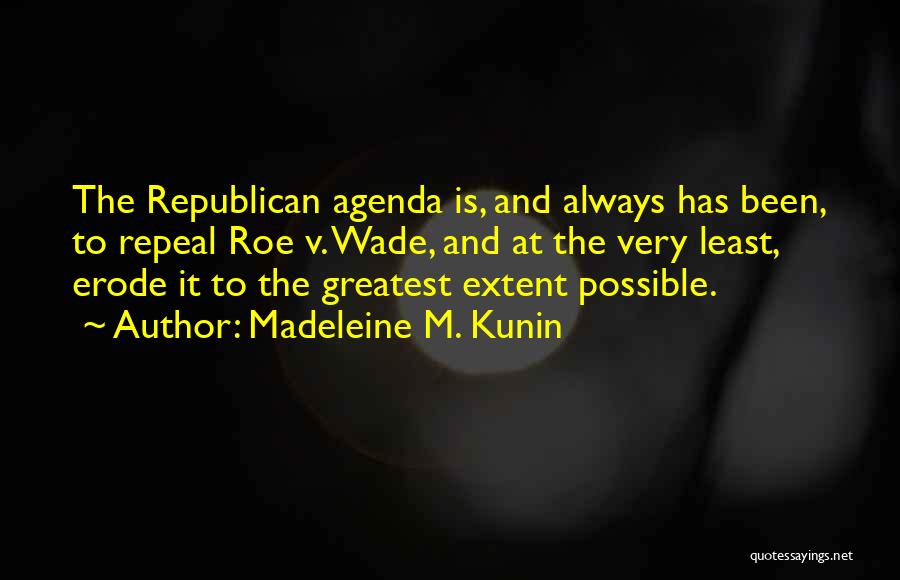 Madeleine Kunin Quotes By Madeleine M. Kunin