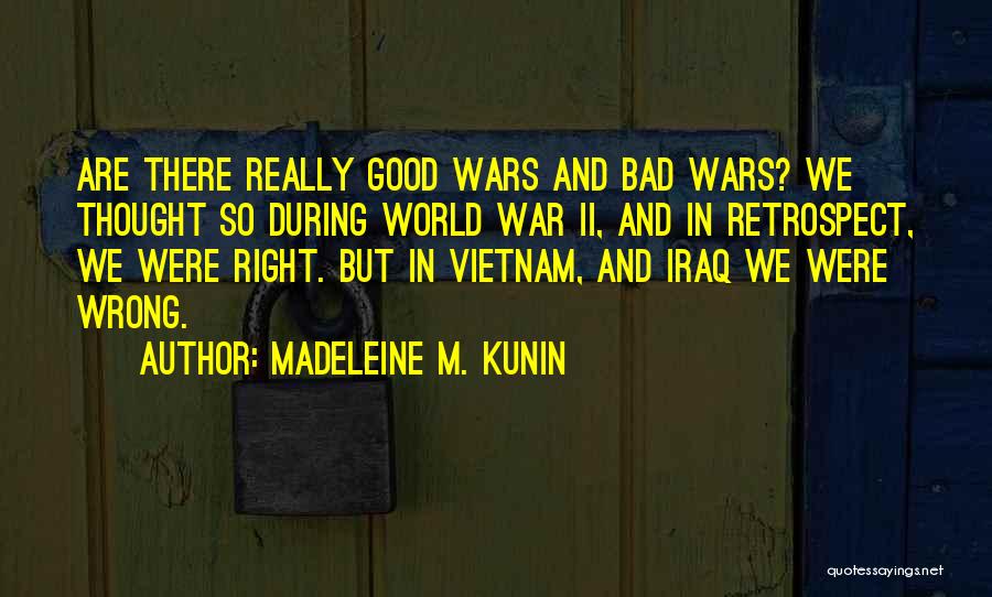 Madeleine Kunin Quotes By Madeleine M. Kunin