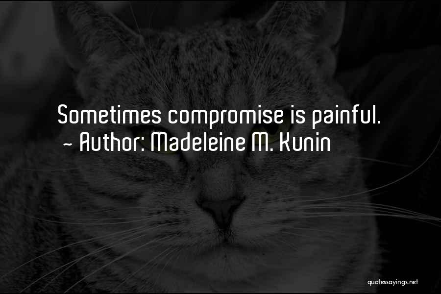 Madeleine Kunin Quotes By Madeleine M. Kunin