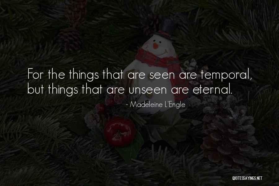 Madeleine L Engle Quotes By Madeleine L'Engle Madeleine L Engle Quotes By Madeleine L'Engle