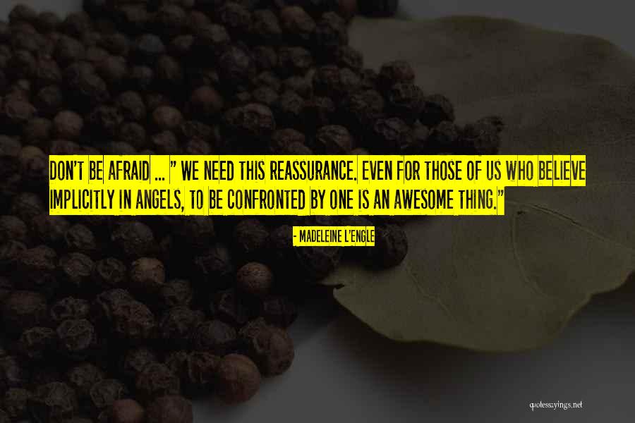 Madeleine L Engle Quotes By Madeleine L'Engle Madeleine L Engle Quotes By Madeleine L'Engle