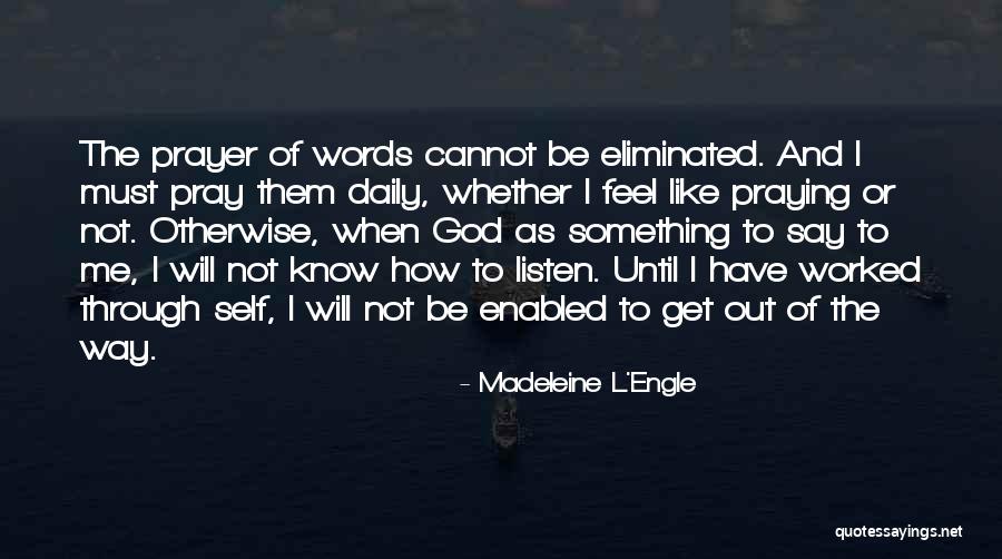 Madeleine L Engle Quotes By Madeleine L'Engle Madeleine L Engle Quotes By Madeleine L'Engle