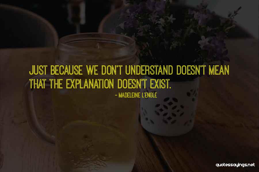 Madeleine L Engle Quotes By Madeleine L'Engle Madeleine L Engle Quotes By Madeleine L'Engle