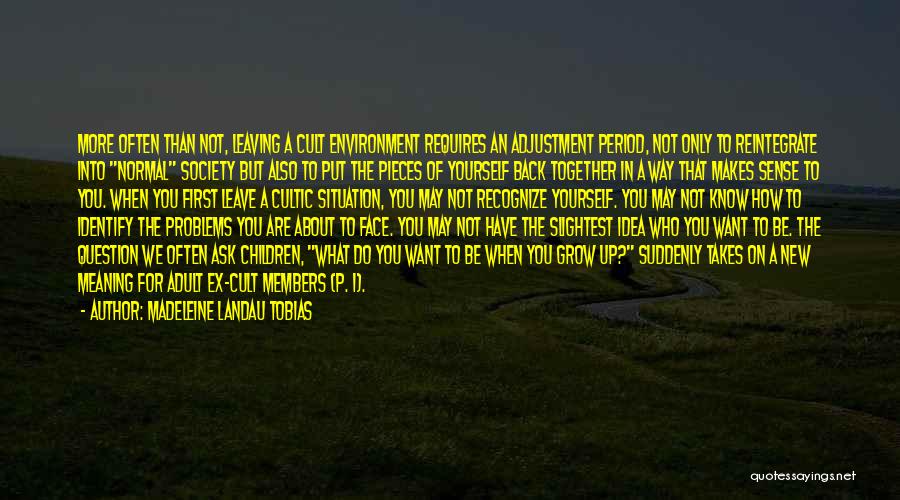 Madeleine Landau Tobias Quotes 1765149 Madeleine Landau Tobias Quotes 1765149