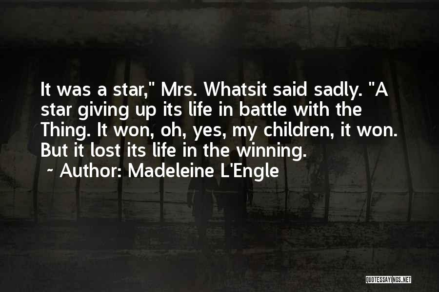 Madeleine L'Engle Quotes 1110755