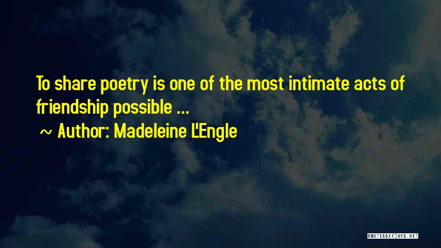 Madeleine L'Engle Quotes 1611304