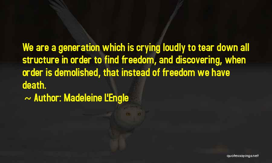 Madeleine L'Engle Quotes 1688370