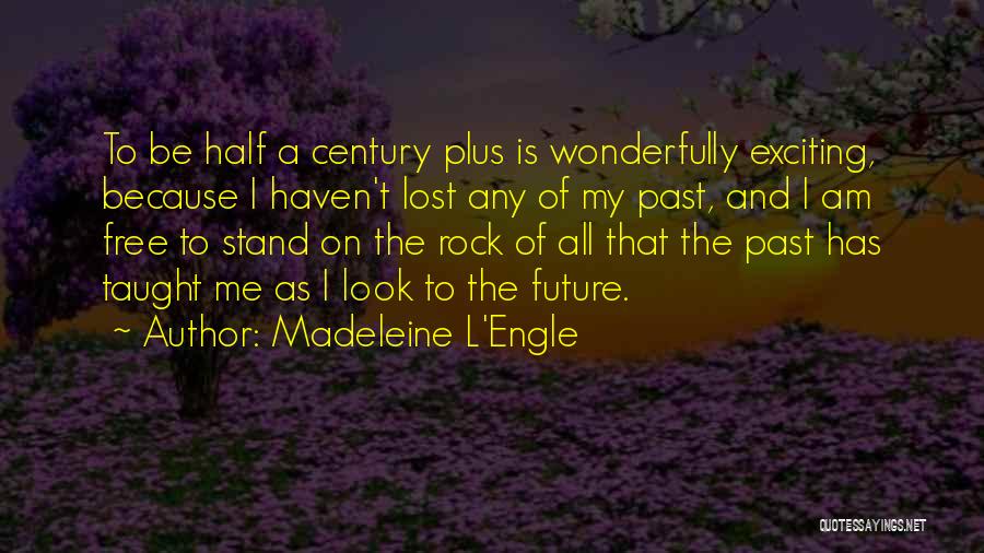 Madeleine L'Engle Quotes 1877634