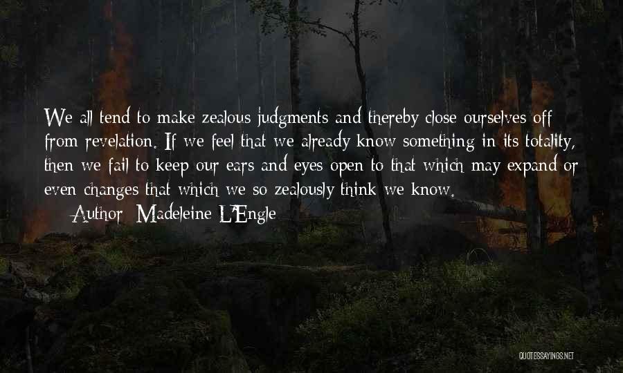 Madeleine L'Engle Quotes 2056901