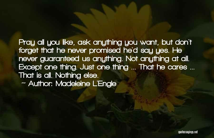 Madeleine L'Engle Quotes 2127223