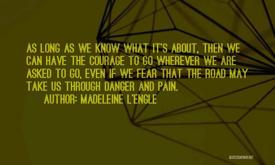 Madeleine L'Engle Quotes 2239784