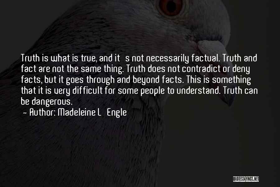 Madeleine L'Engle Quotes 300703