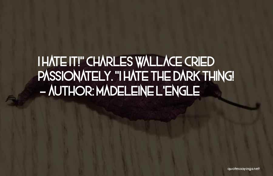 Madeleine L'Engle Quotes 312179