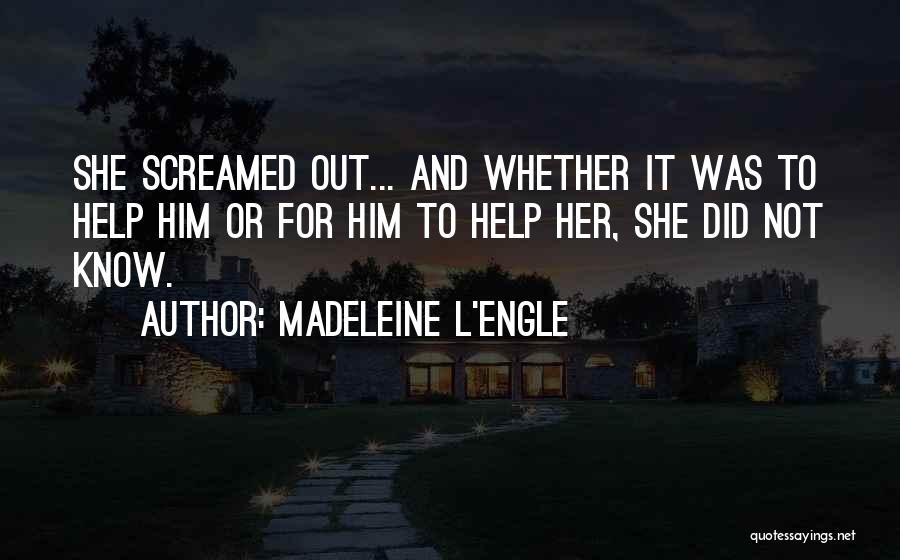 Madeleine L'Engle Quotes 387989