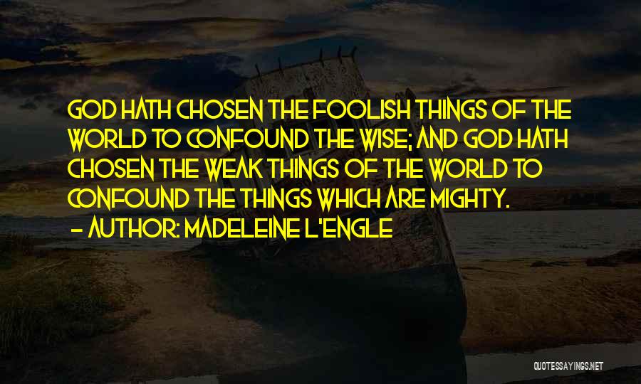Madeleine L'Engle Quotes 772408