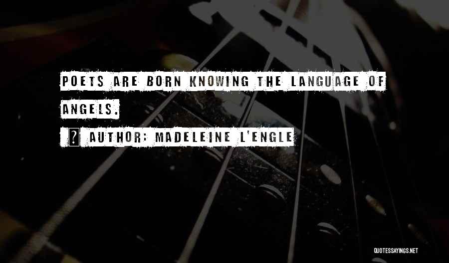 Madeleine L'Engle Quotes 854137