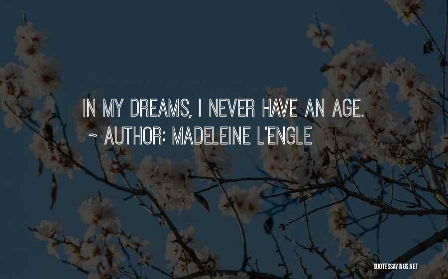 Madeleine L'Engle Quotes 857011