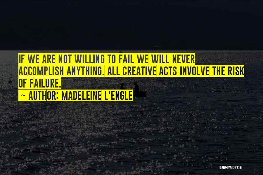 Madeleine L'Engle Quotes 912796