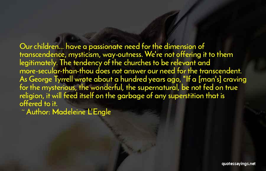 Madeleine L'Engle Quotes 943242