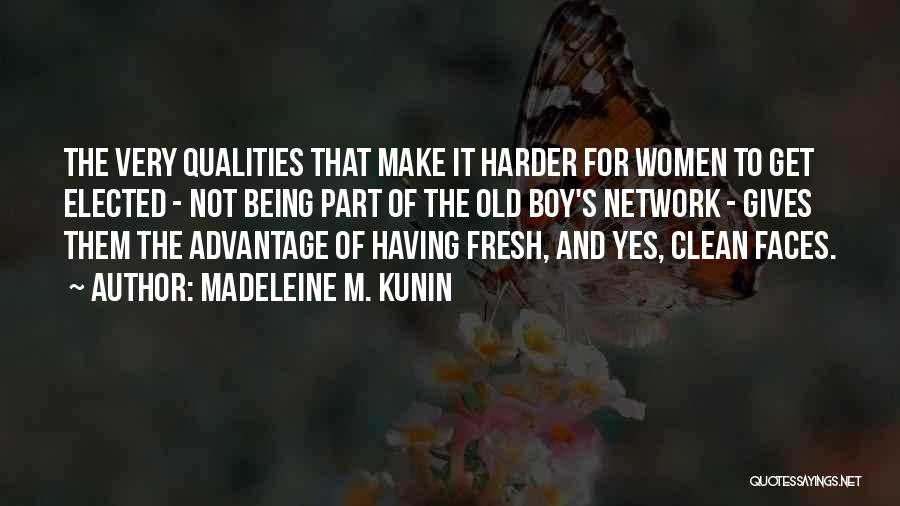 Madeleine M. Kunin Quotes 179001