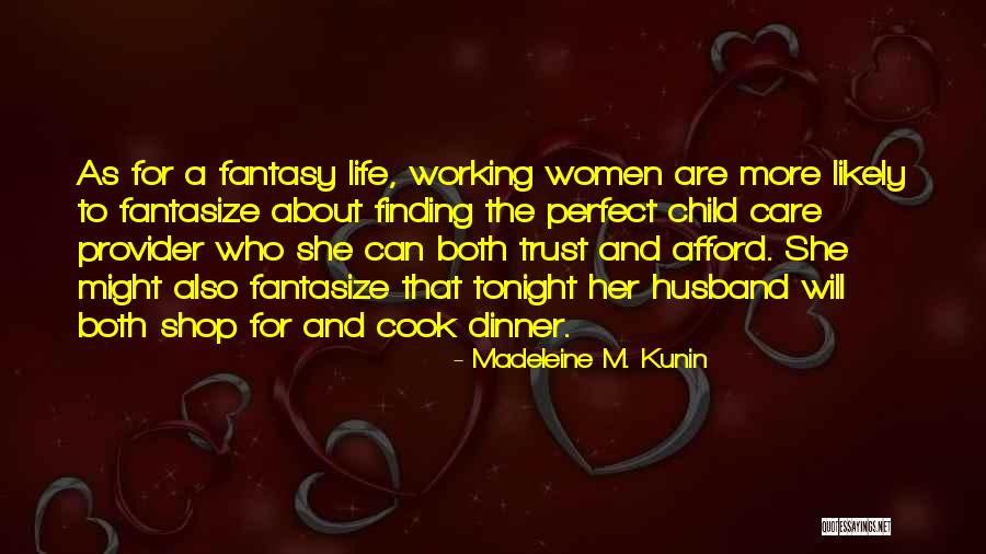 Madeleine M. Kunin Quotes 1860778