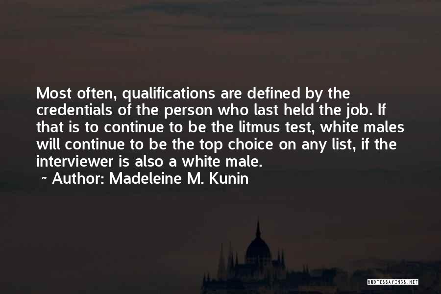 Madeleine M. Kunin Quotes 1873037