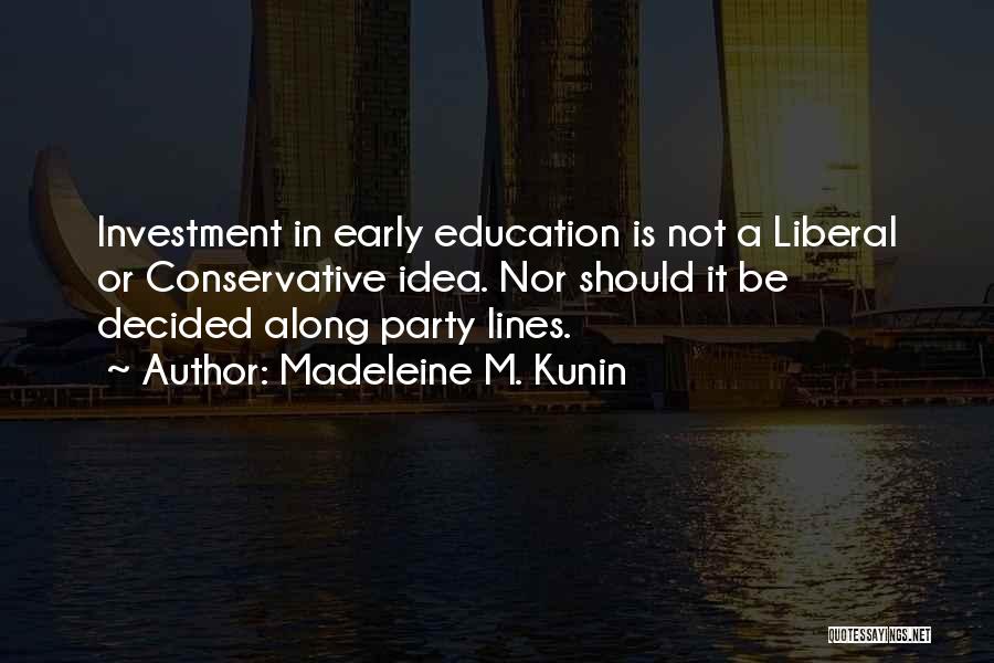 Madeleine M. Kunin Quotes 1879243