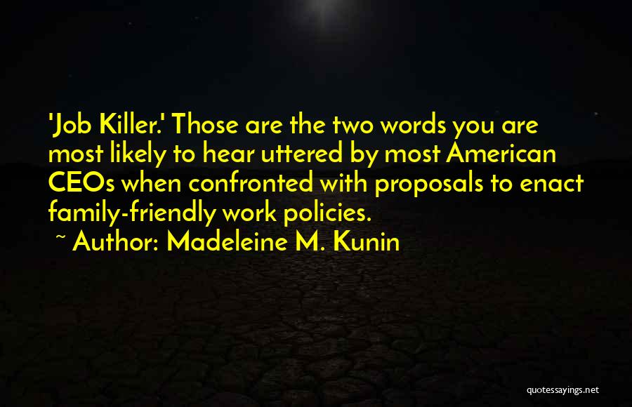 Madeleine M. Kunin Quotes 1889958