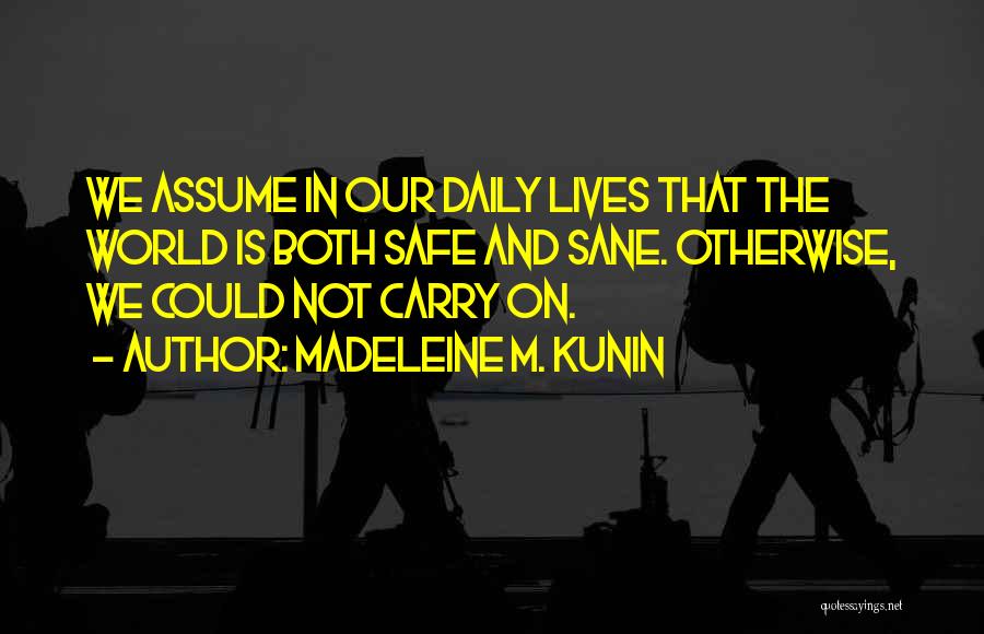 Madeleine M. Kunin Quotes 356508