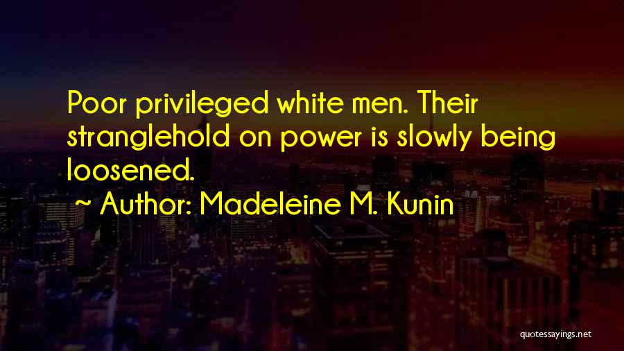 Madeleine M. Kunin Quotes 545568