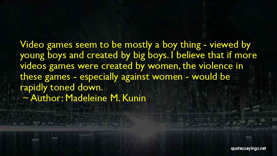 Madeleine M. Kunin Quotes 957464