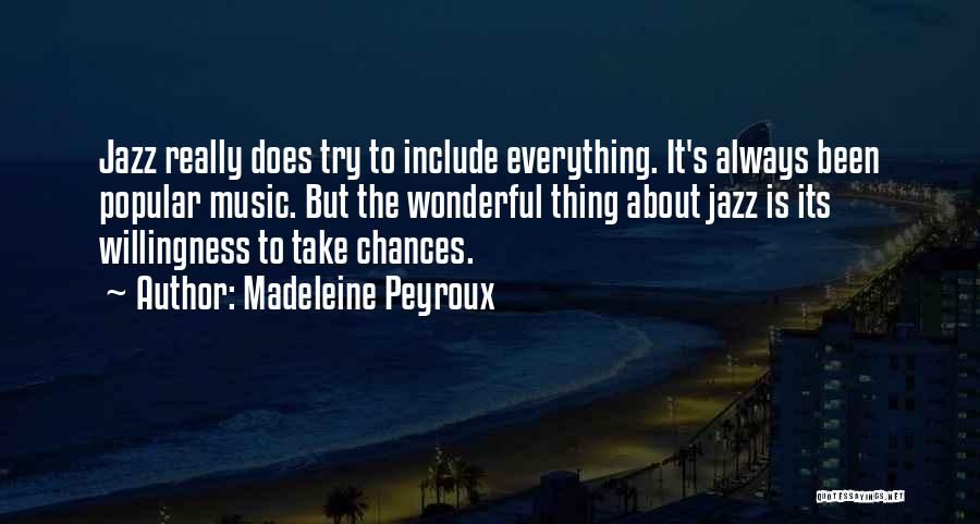 Madeleine Peyroux Quotes 1398958