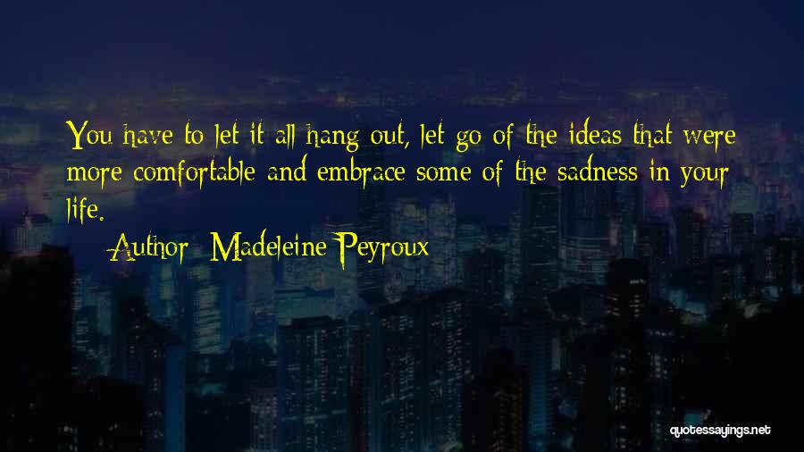 Madeleine Peyroux Quotes 1827309