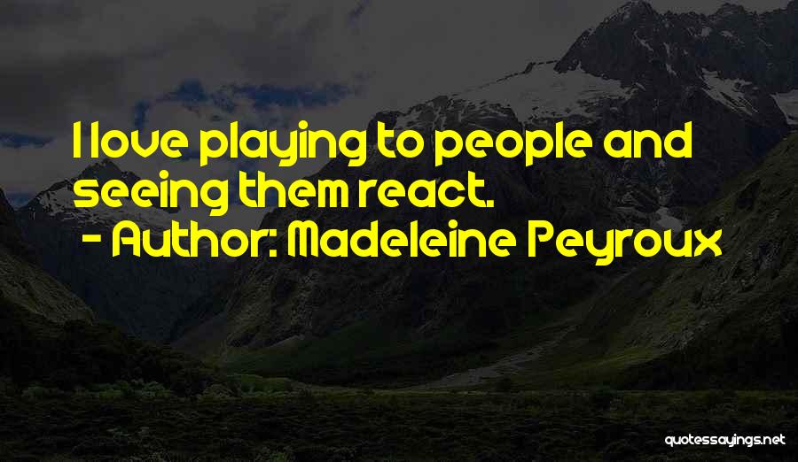 Madeleine Peyroux Quotes 1909147