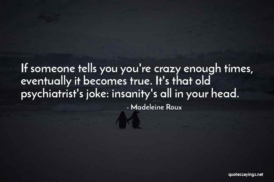 Madeleine Roux Quotes 1166337 Madeleine Roux Quotes 1166337