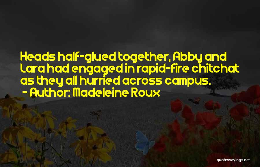 Madeleine Roux Quotes 1287160