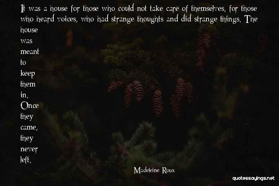 Madeleine Roux Quotes 1950913