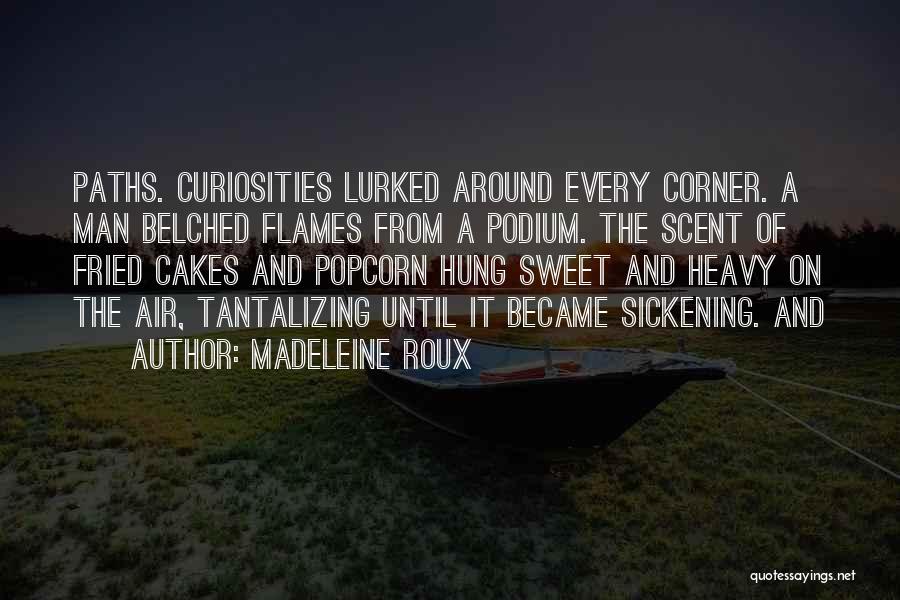 Madeleine Roux Quotes 1967097