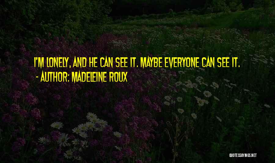 Madeleine Roux Quotes 992144