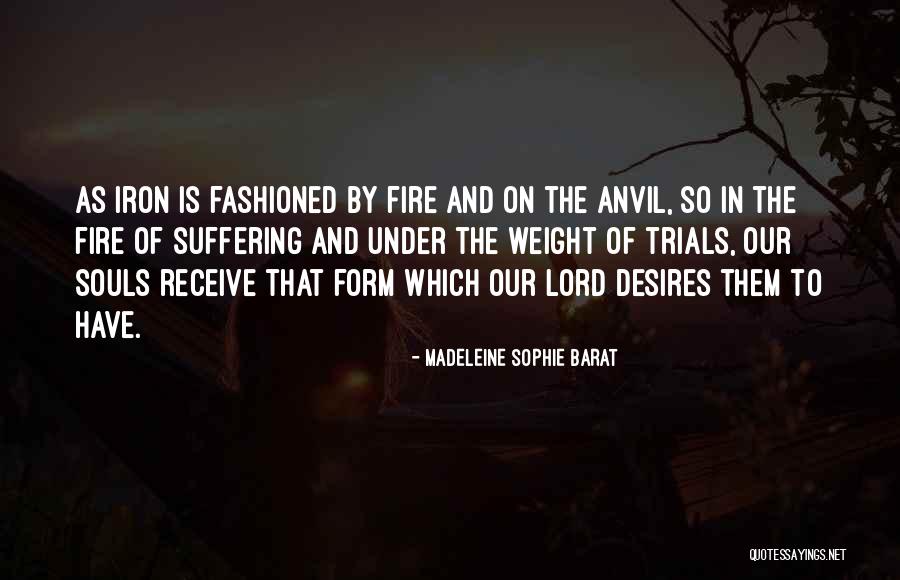 Madeleine Sophie Barat Quotes 1193034