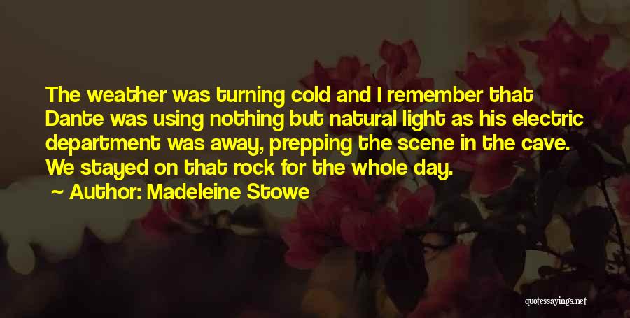 Madeleine Stowe Quotes 2073342