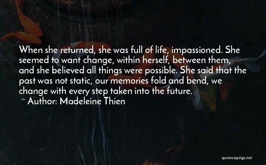 Madeleine Thien Quotes 1108538