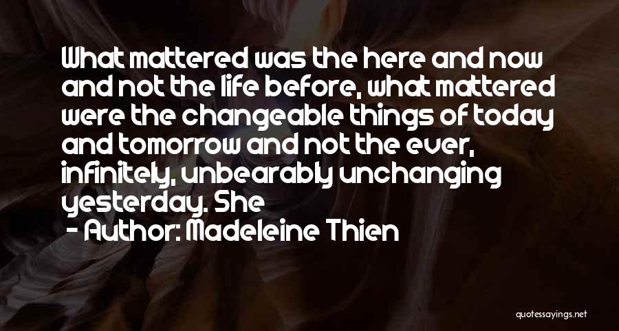 Madeleine Thien Quotes 2130652