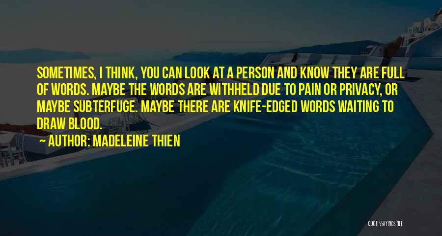 Madeleine Thien Quotes 431527