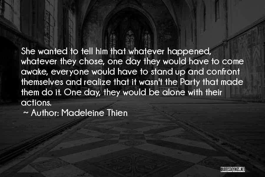 Madeleine Thien Quotes 630542
