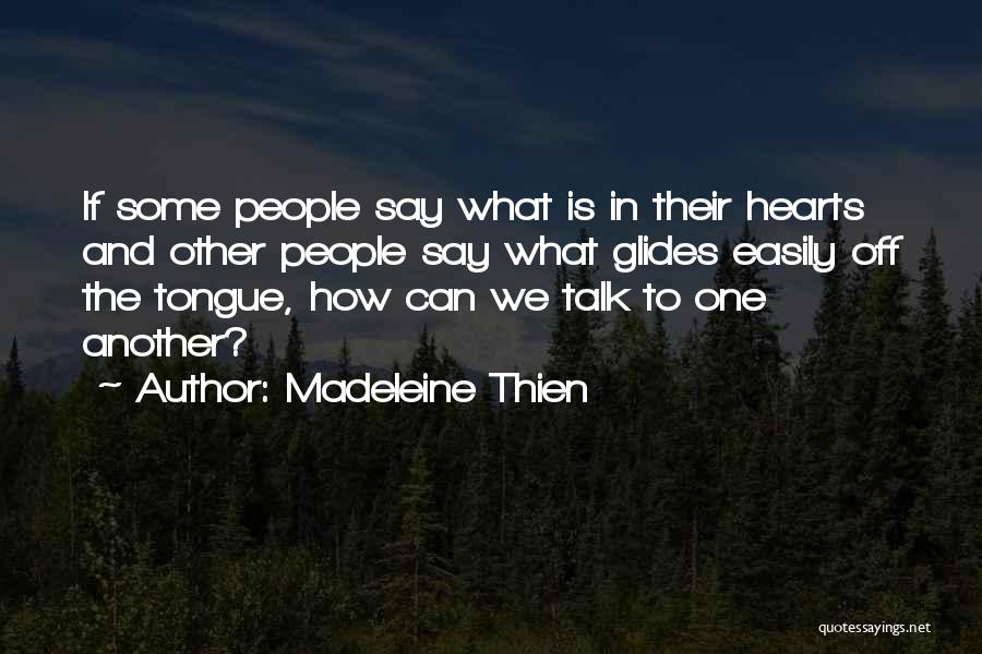 Madeleine Thien Quotes 709514