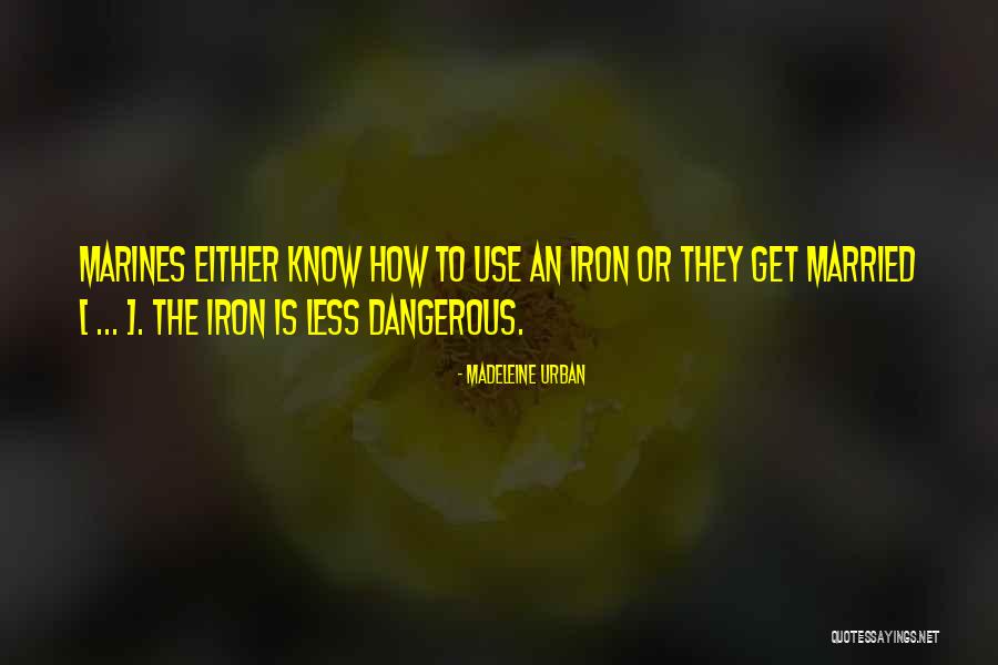 Madeleine Urban Quotes 1063338 Madeleine Urban Quotes 1063338